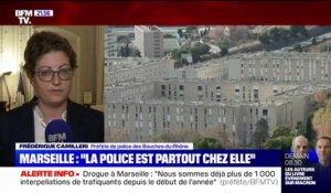 Frédérique Camilleri, préfète de police des Bouches-du-Rhône: "Nous sommes déjà à plus de 1000 interpellations de trafiquants depuis le début de l'année à Marseille"