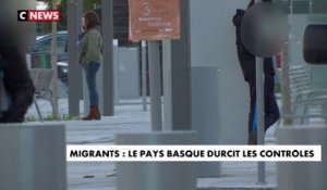 Migrants : le Pays Basque durcit les contrôles