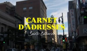 Sainte-Catherine | Carnet d'adresses