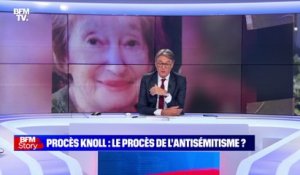 Story 4 : Procès Knoll, le procès de l'antisémitisme ? - 26/10