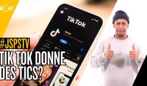 Je sais pas si t'as vu... TikTok donne des tics ?