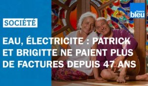 Eau, électricité : Patrick et Brigitte ne paient plus de factures d'énergie depuis plus de 40 ans