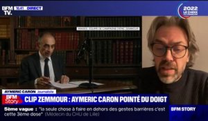 "Il est curieux qu'un candidat choisisse de jeter à la vindicte des noms": Aymeric Caron réagit à son apparition dans le clip d'Éric Zemmour