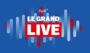 Le Grand Live, avec Pascal Grizot