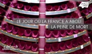 Le jour où la France a aboli la peine de mort - Il était une loi (17/12/2021)