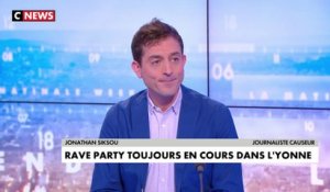 Jonathan Siksou, à propos de la rave party dans l'Yonne : «C'est un spectacle de crétinerie»