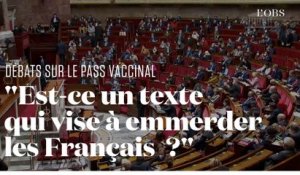Les propos de Macron provoquent une tempête à l'Assemblée en pleins débats sur le pass vaccinal