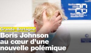 Grande-Bretagne: Boris Johnson au cœur d'une nouvelle polémique