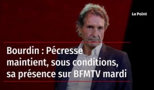 Bourdin : Pécresse maintient, sous conditions, sa présence sur BFMTV mardi