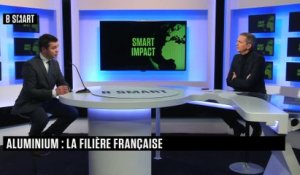 SMART IMPACT - L'invité de SMART IMPACT : Cyrille Mounier (Aluminium France)