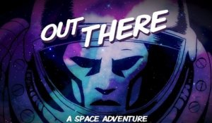 Out There : Sortie du jeu mobile français très attendu sur iOS et Android