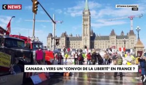 Canada : vers un «convoi de la liberté» en France