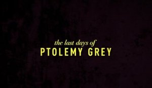 The Last Days of Ptolemy Grey - Trailer Saison 1