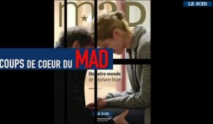 Les coups de coeur du MAD