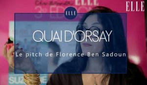 « Quai d’Orsay » : le pitch de Florence Ben Sadoun