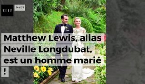 Matthew Lewis, alias Neville Longdubat, est un homme marié !