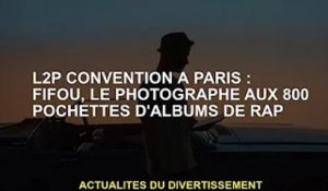 Conférence Paris L2P : Fifou, le photographe aux 800 pochettes d'albums de rap