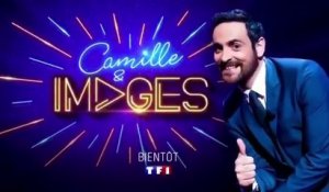 Camille & images (TF1) teaser