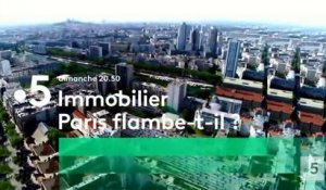 Immobilier Paris flambe-t-il  - france 5 - 21 10 18