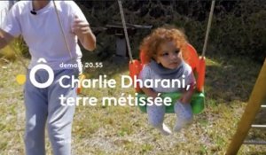 Charlie Dharani, terre métissée (France Ô) bande-annonce