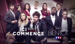 Ici tout commence (TF1) teaser