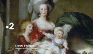 Secrets d'histoire (France 3) Madame Royale, l'orpheline de la Révolution..