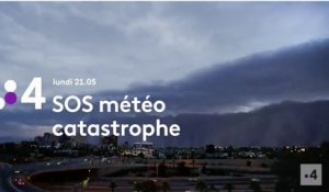 SOS météo catastrophe (france 4) bande-annonce
