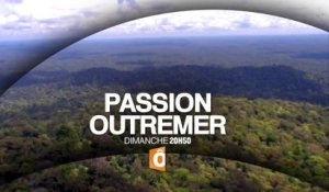 Passion Outre-Mer - Guyane - 11/09/16