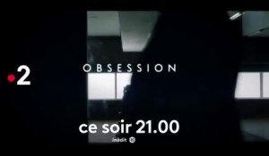 Obsessions (tf1) bande-annonce de la saison 1