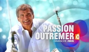 Passion Outremer - Mayotte, l'archipel aux esprits -02 07 16