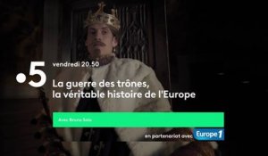 La guerre des trônes, la véritable histoire de l'Europe  Frères ennemis (1575-1584) - France 5 - 04 01 19