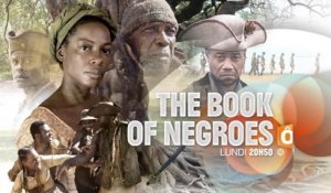 The Book of negroes l'épopée d'Aminata - 09 05 16