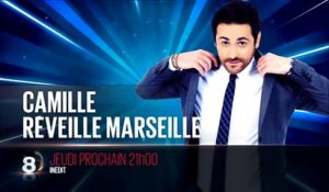 Camille reveille Marseille D8 - 03 03 16