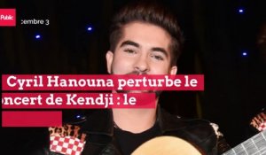 Cyril Hanouna perturbe le concert de Kendji : le chanteur contraint d'interrompre son show...