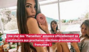 Une star des "Marseillais" annonce officiellement sa candidature aux prochaines élections présidentielles françaises !