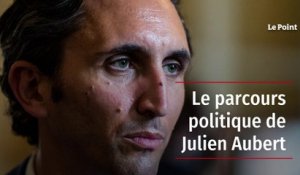 Le parcours politique de Julien Aubert