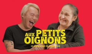 Aux petits oignons | De génération en génération