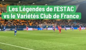 Les Légendes de l'ESTAC vs le Variétés Club de France