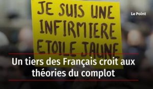 Un tiers des Français croit aux théories du complot