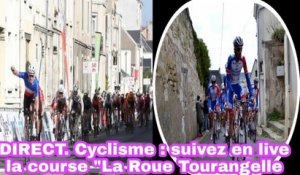 DIRECT. Cyclisme: Suivez En Live La Course La Roue Tourangelle - Cyclisme 2022