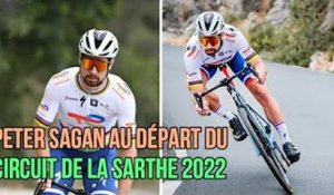 Peter Sagan au départ du Circuit de la Sarthe 2022