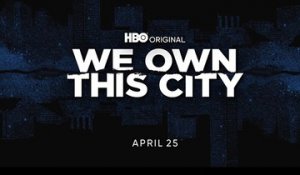 We Own This City - Teaser Saison 1
