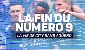 Man City - Vivre sans numéro 9