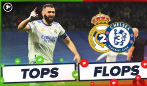 Les Tops et Flops de Chelsea-Real Madrid