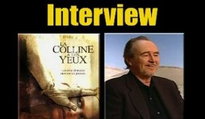 Wes Craven Interview 2: La Colline a des yeux