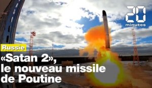 Tout savoir sur «Satan 2», le missile dernier cri de Vladimir Poutine
