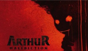 Arthur Malédiction - Teaser
