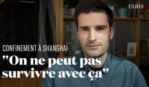Shanghai : un français témoigne de la dureté du confinement en place depuis un mois
