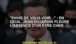 "Je veux te voir..." : En deuil, Jean Dujardin pleure la perte d'un être cher...