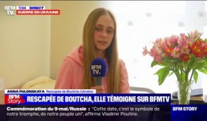 "Je ne perds pas l'espoir, je crois en une victoire très rapide de l'Ukraine": une rescapée de Boutcha témoigne sur BFMTV